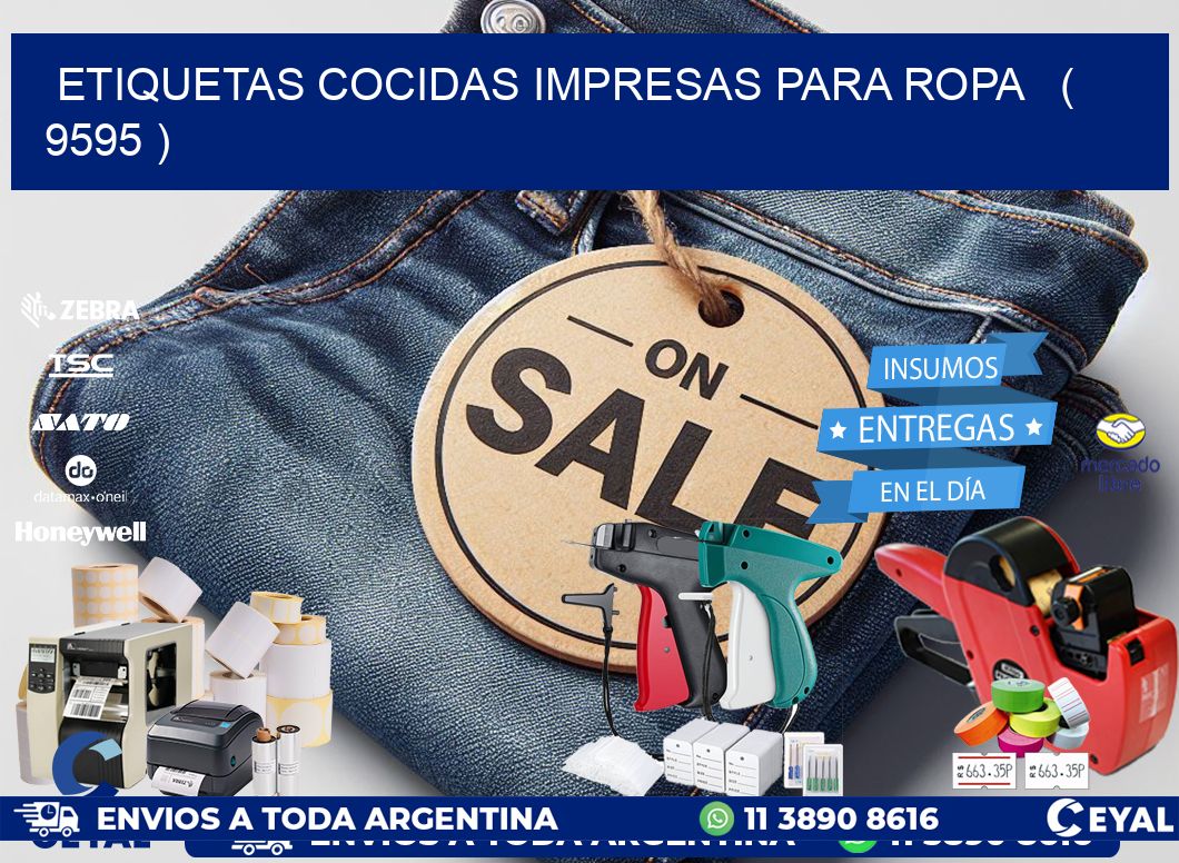 ETIQUETAS COCIDAS IMPRESAS PARA ROPA   ( 9595 )