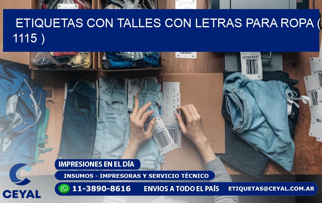 ETIQUETAS CON TALLES CON LETRAS PARA ROPA ( 1115 )