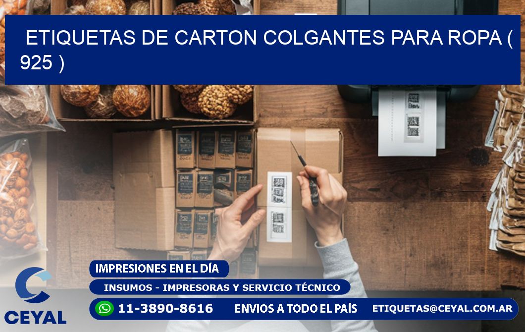 ETIQUETAS DE CARTON COLGANTES PARA ROPA ( 925 )