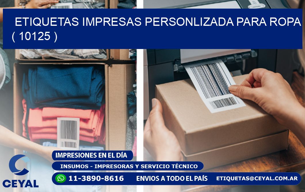 ETIQUETAS IMPRESAS PERSONLIZADA PARA ROPA ( 10125 )