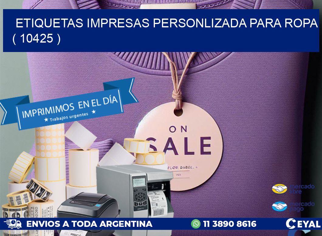 ETIQUETAS IMPRESAS PERSONLIZADA PARA ROPA ( 10425 )