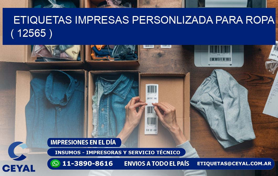 ETIQUETAS IMPRESAS PERSONLIZADA PARA ROPA ( 12565 )