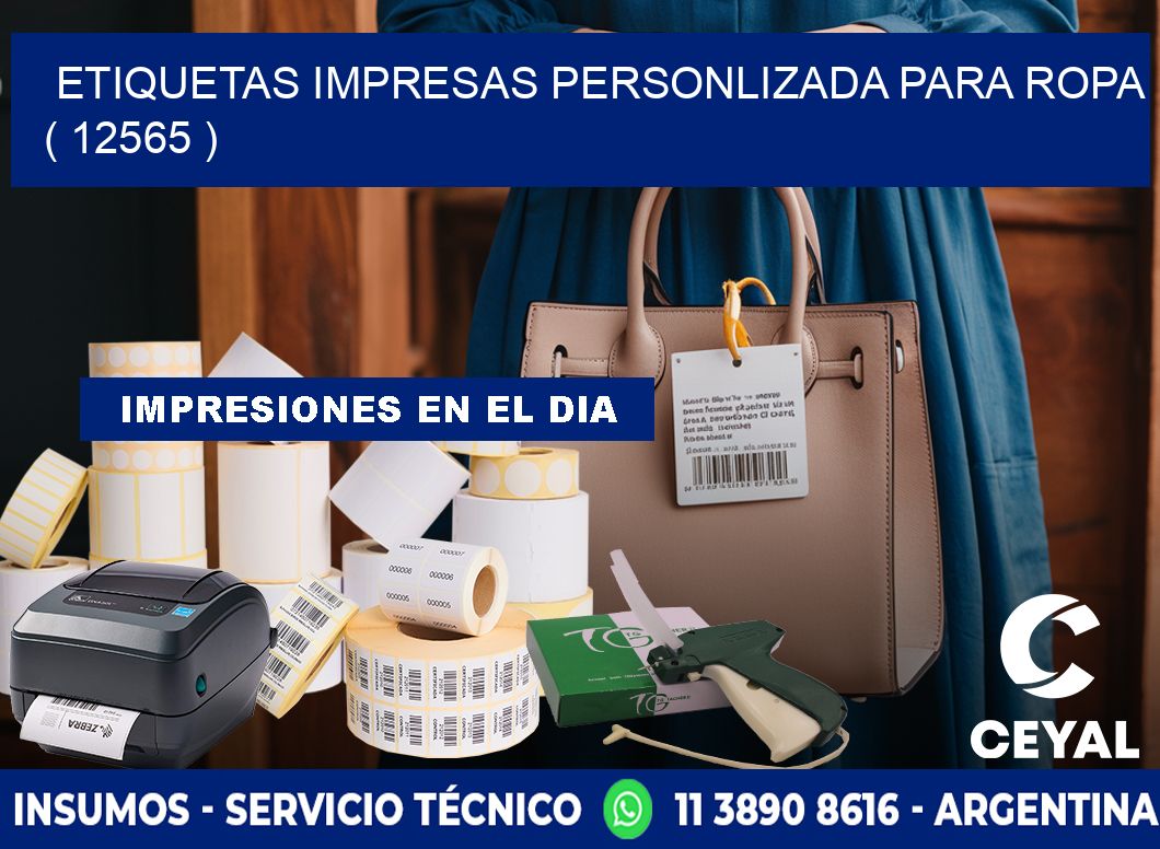 ETIQUETAS IMPRESAS PERSONLIZADA PARA ROPA ( 12565 )