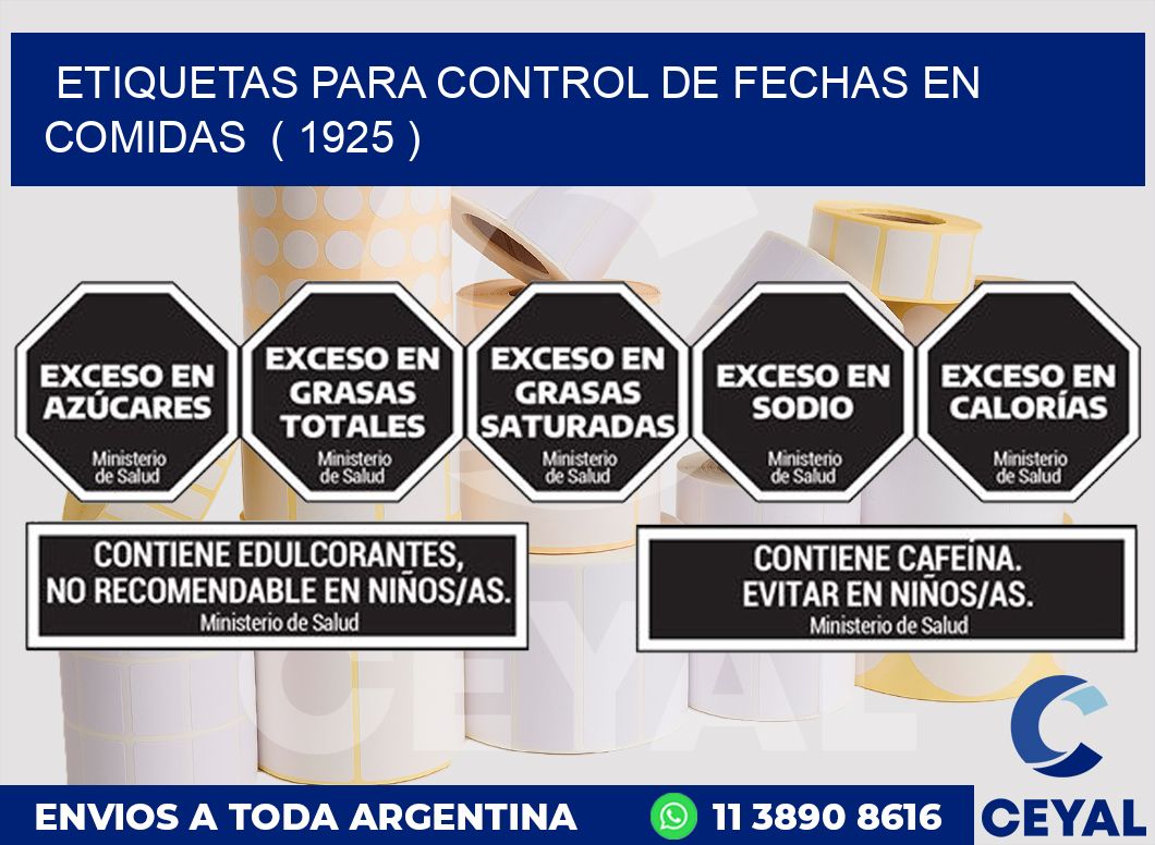 ETIQUETAS PARA CONTROL DE FECHAS EN COMIDAS  ( 1925 )