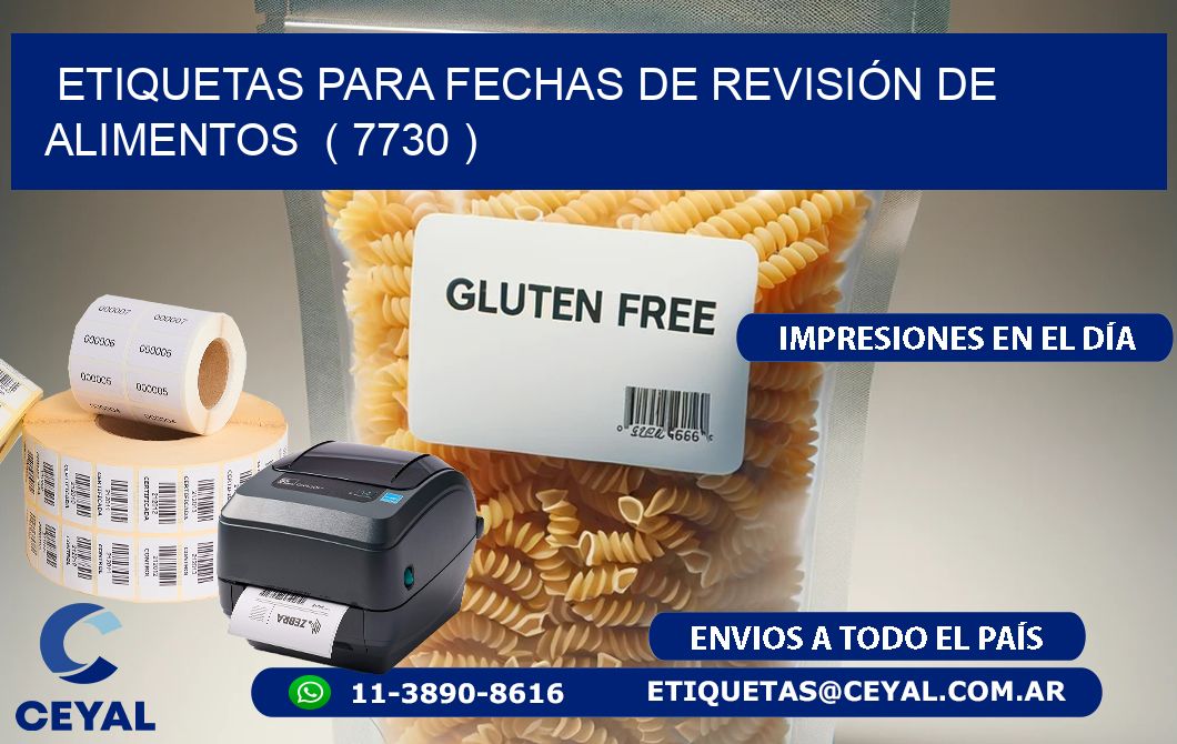 ETIQUETAS PARA FECHAS DE REVISIÓN DE ALIMENTOS  ( 7730 )