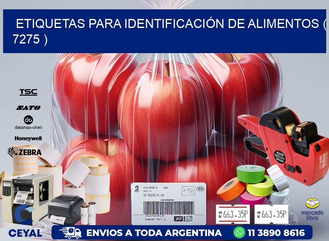 ETIQUETAS PARA IDENTIFICACIÓN DE ALIMENTOS ( 7275 )
