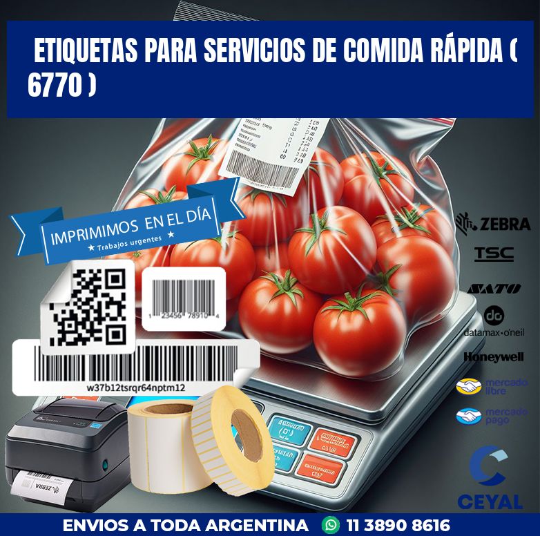 ETIQUETAS PARA SERVICIOS DE COMIDA RÁPIDA ( 6770 )