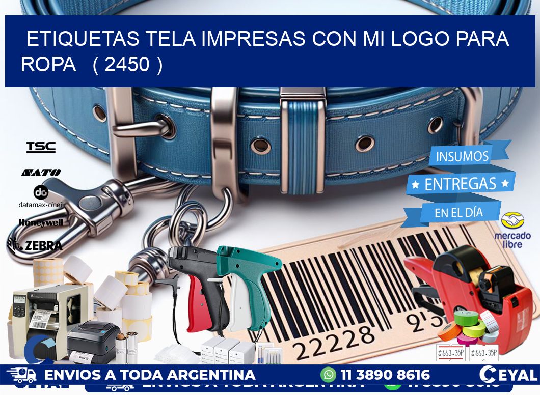 ETIQUETAS TELA IMPRESAS CON MI LOGO PARA ROPA   ( 2450 )