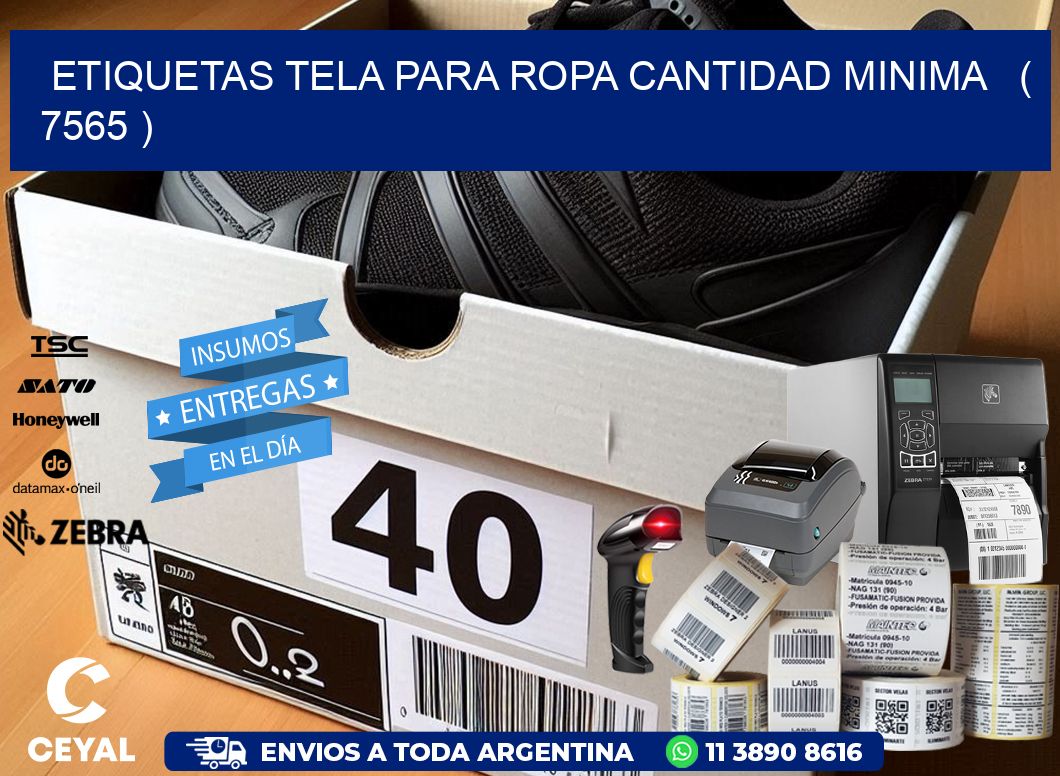 ETIQUETAS TELA PARA ROPA CANTIDAD MINIMA   ( 7565 )