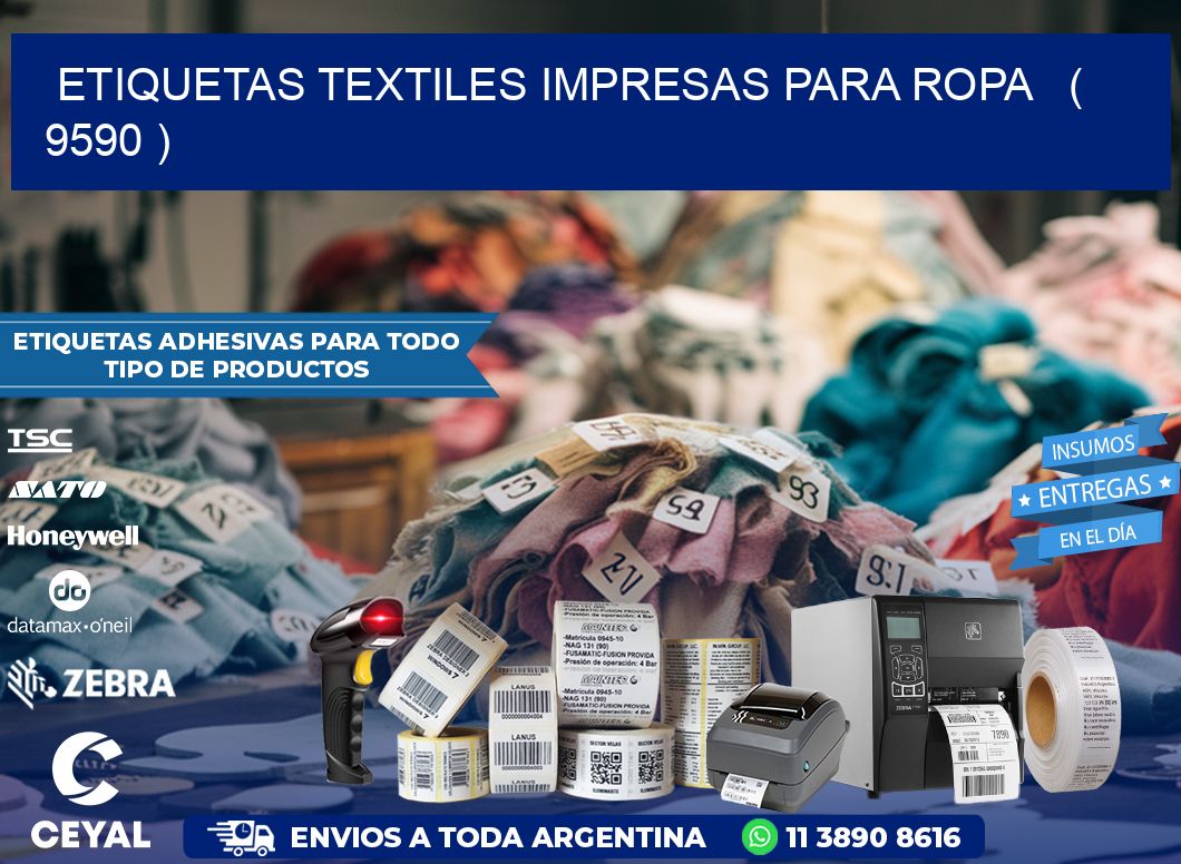 ETIQUETAS TEXTILES IMPRESAS PARA ROPA   ( 9590 )