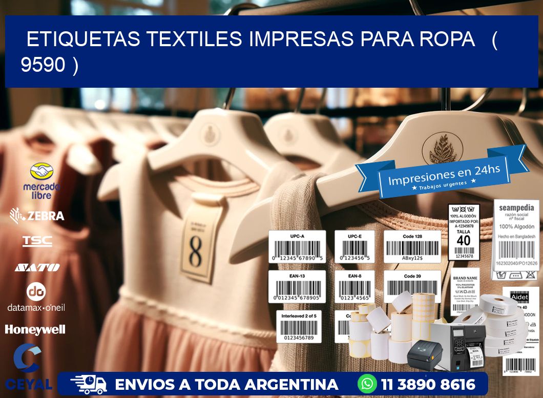 ETIQUETAS TEXTILES IMPRESAS PARA ROPA   ( 9590 )