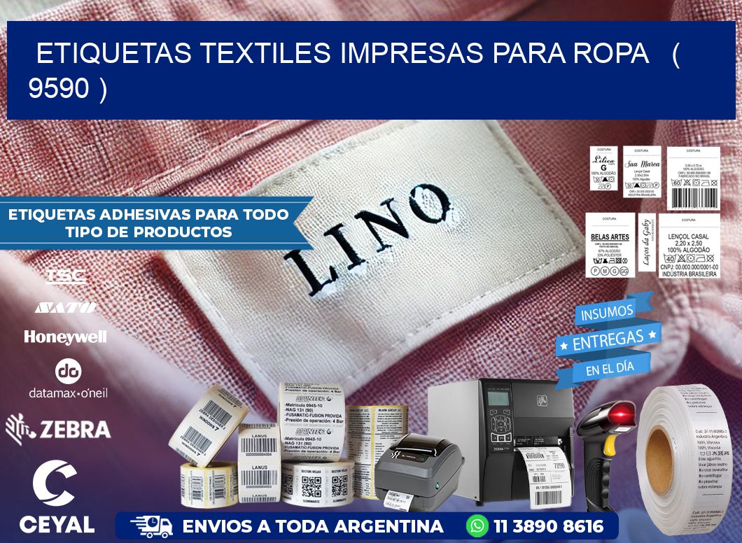 ETIQUETAS TEXTILES IMPRESAS PARA ROPA   ( 9590 )