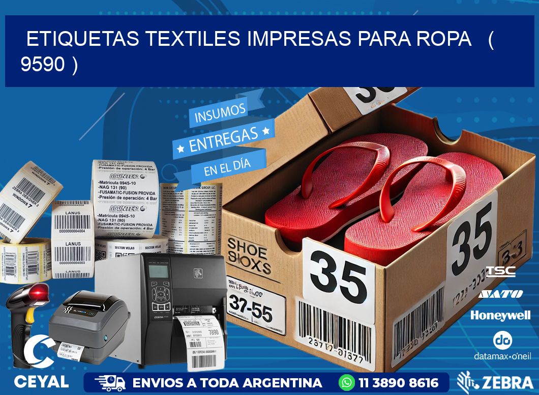 ETIQUETAS TEXTILES IMPRESAS PARA ROPA   ( 9590 )