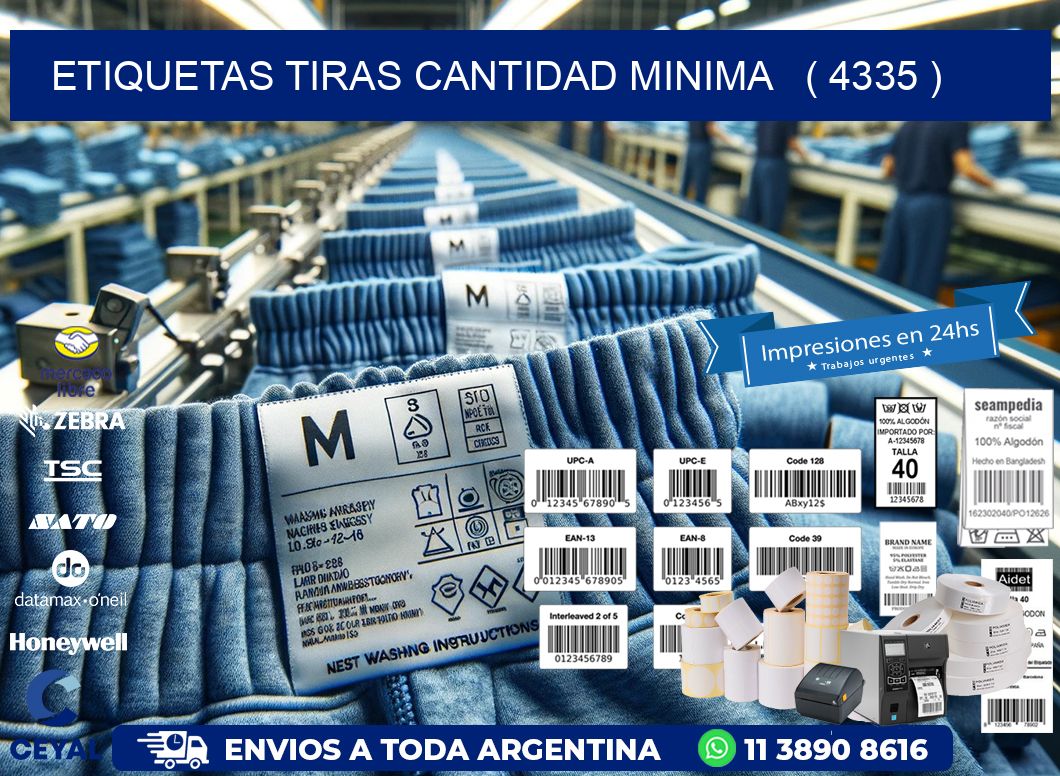 ETIQUETAS TIRAS CANTIDAD MINIMA   ( 4335 )