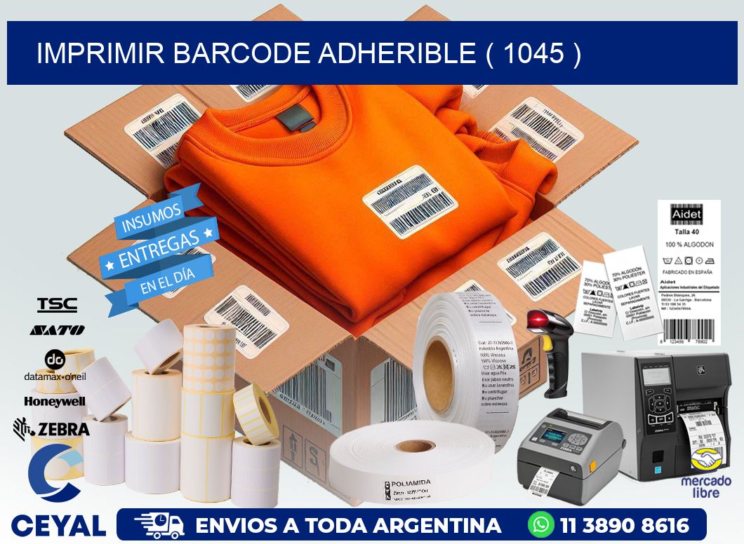 IMPRIMIR BARCODE ADHERIBLE ( 1045 )