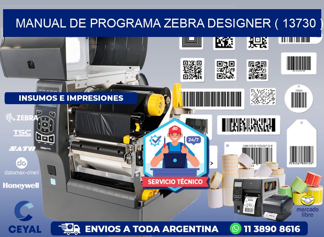 MANUAL DE PROGRAMA ZEBRA DESIGNER ( 13730 )