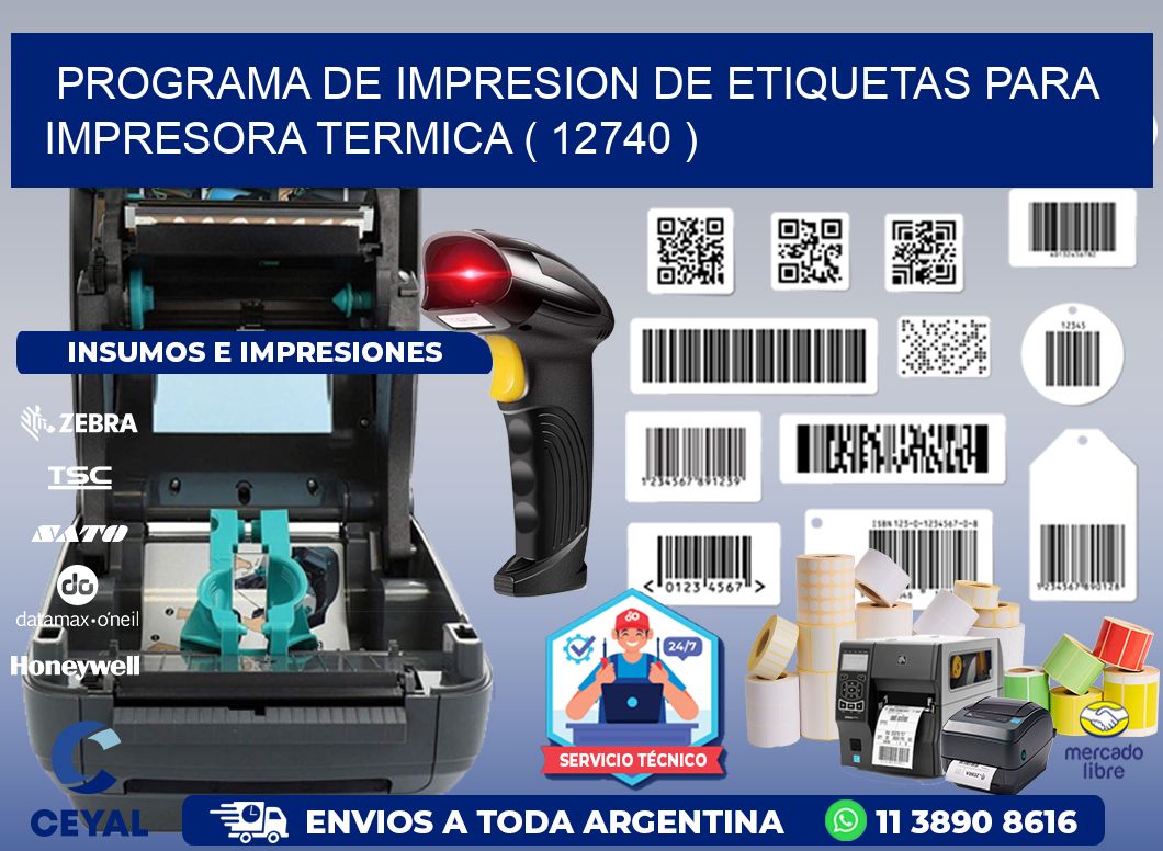 PROGRAMA DE IMPRESION DE ETIQUETAS PARA IMPRESORA TERMICA ( 12740 )