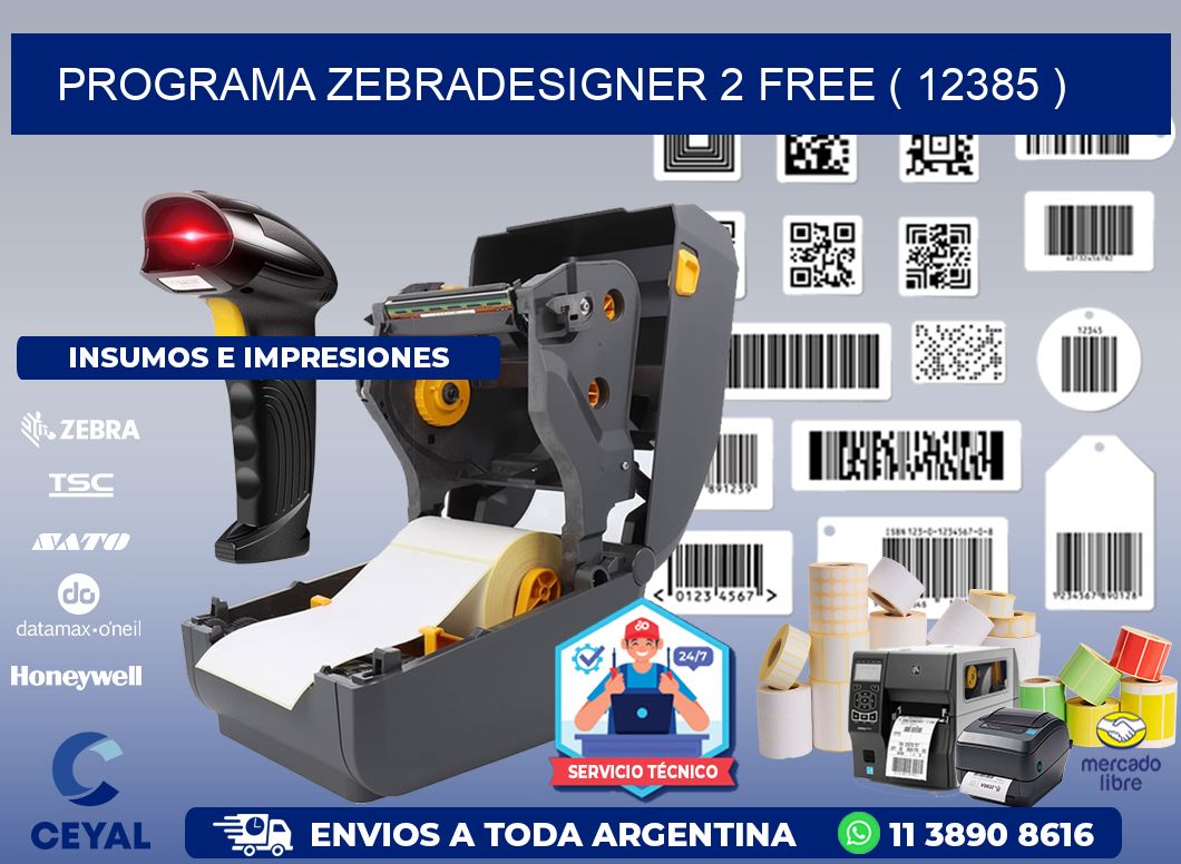 PROGRAMA ZEBRADESIGNER 2 FREE ( 12385 )
