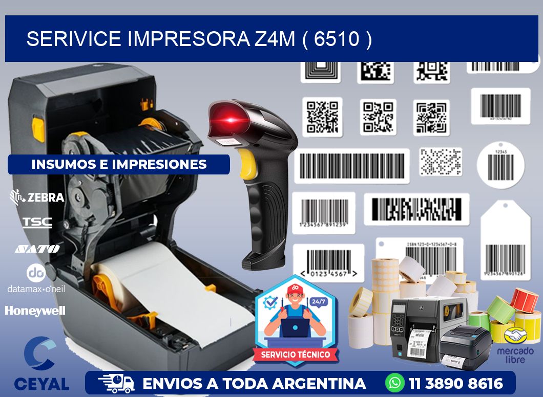 SERIVICE IMPRESORA Z4M ( 6510 )
