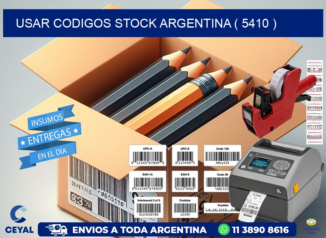 USAR CODIGOS STOCK ARGENTINA ( 5410 )