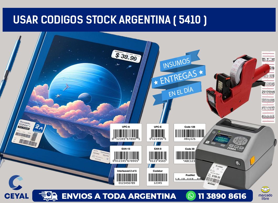 USAR CODIGOS STOCK ARGENTINA ( 5410 )