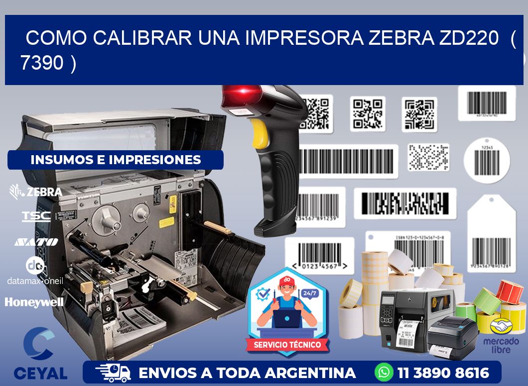 como calibrar una impresora zebra zd220  ( 7390 )