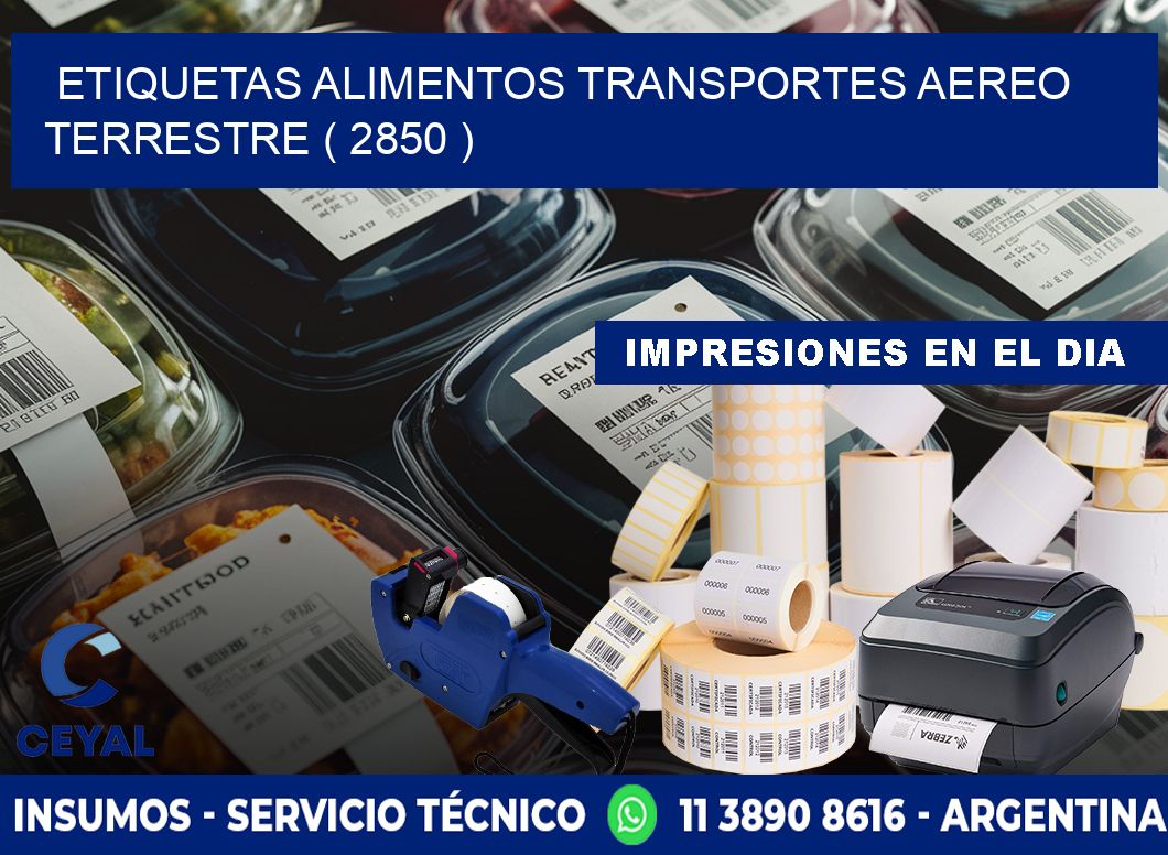 etiquetas alimentos transportes aereo terrestre ( 2850 )