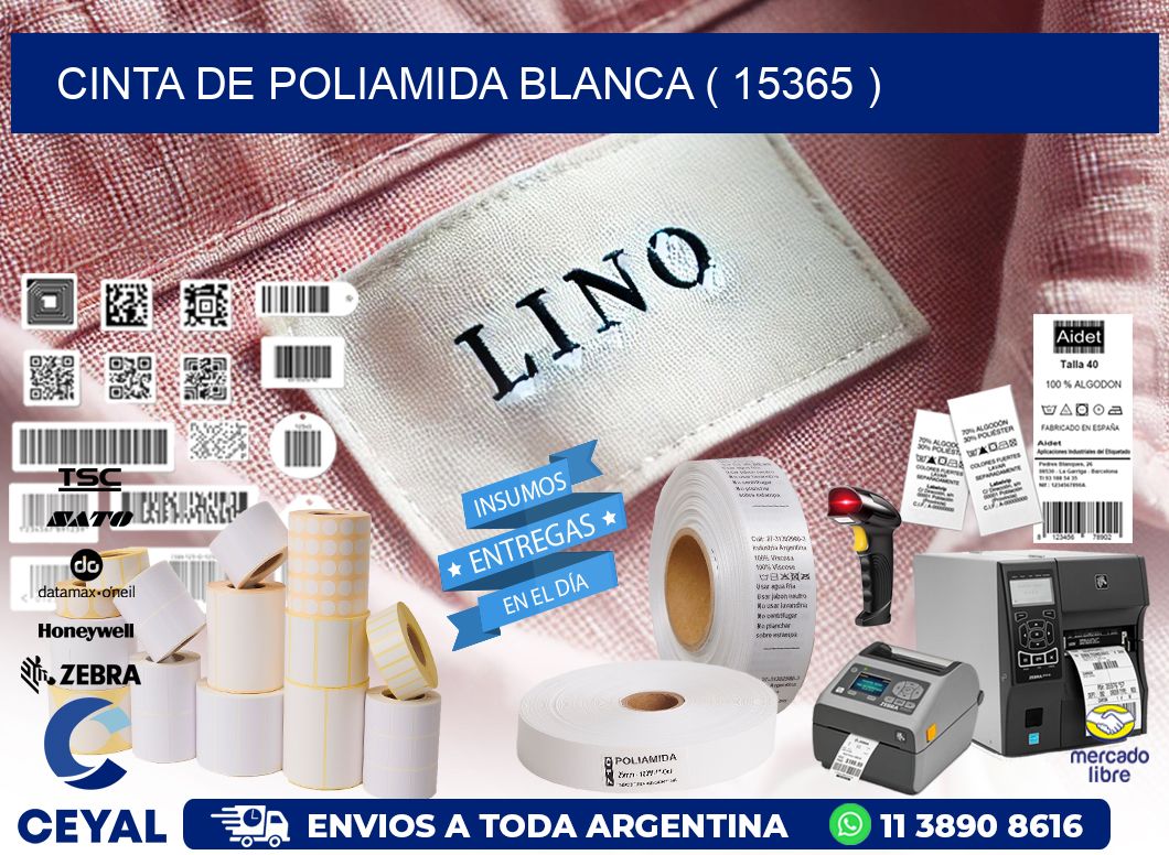 CINTA DE POLIAMIDA BLANCA ( 15365 )