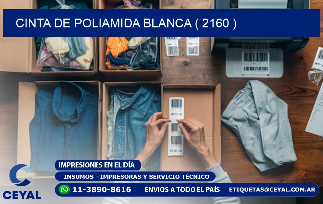 CINTA DE POLIAMIDA BLANCA ( 2160 )