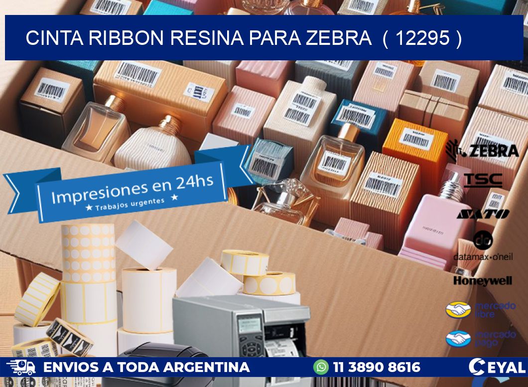 CINTA RIBBON RESINA PARA ZEBRA  ( 12295 )