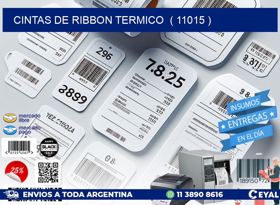 CINTAS DE RIBBON TERMICO  ( 11015 )
