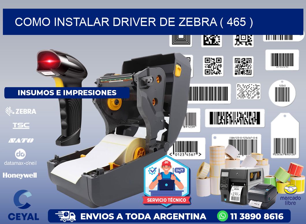 COMO INSTALAR DRIVER DE ZEBRA ( 465 )