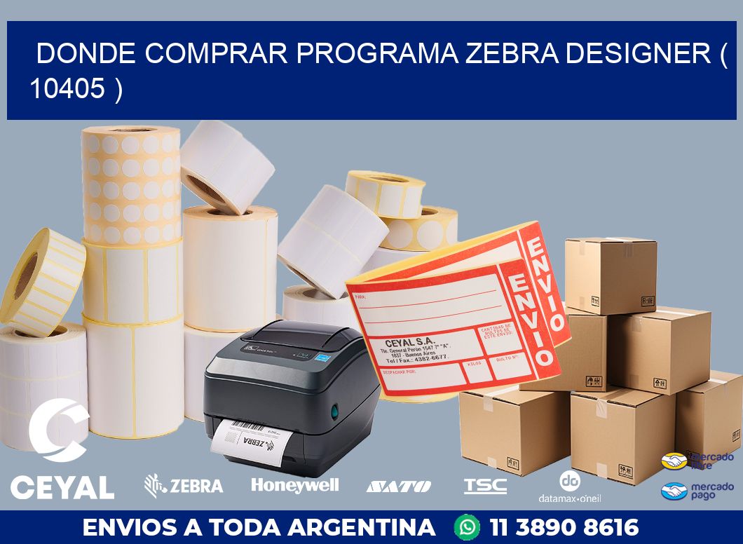 DONDE COMPRAR PROGRAMA ZEBRA DESIGNER ( 10405 )