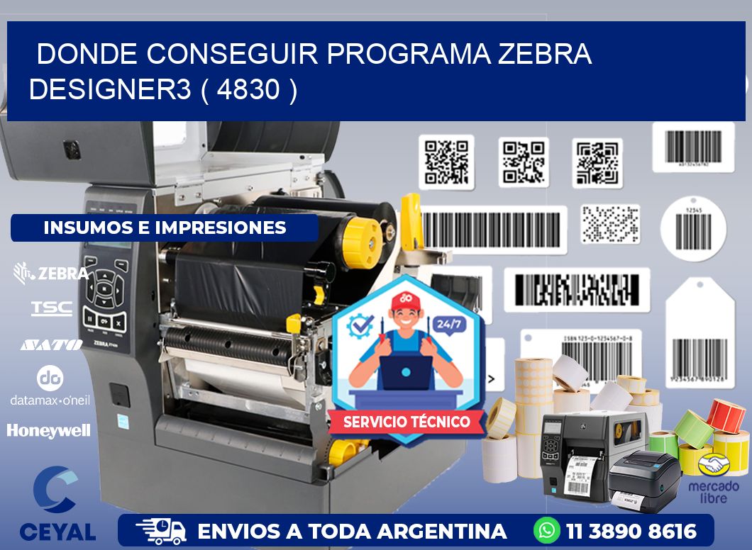 DONDE CONSEGUIR PROGRAMA ZEBRA DESIGNER3 ( 4830 )
