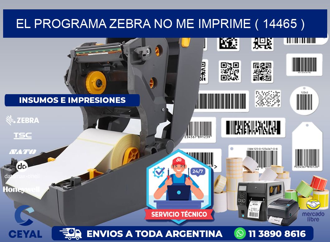 EL PROGRAMA ZEBRA NO ME IMPRIME ( 14465 )