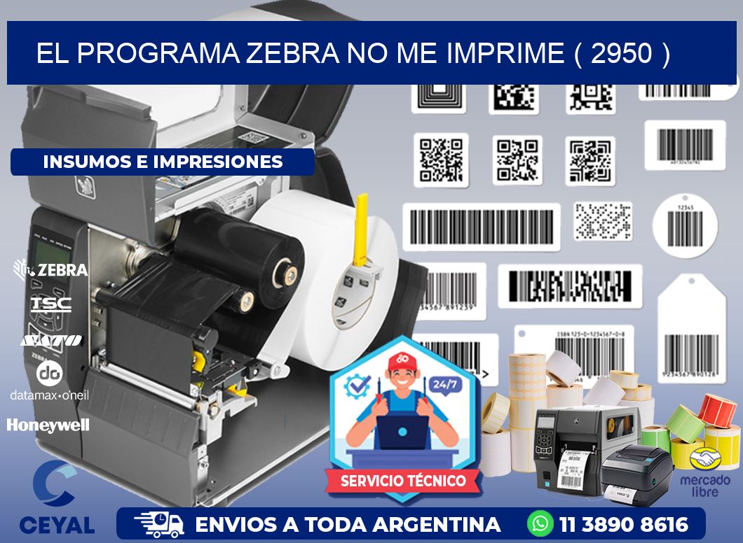 EL PROGRAMA ZEBRA NO ME IMPRIME ( 2950 )
