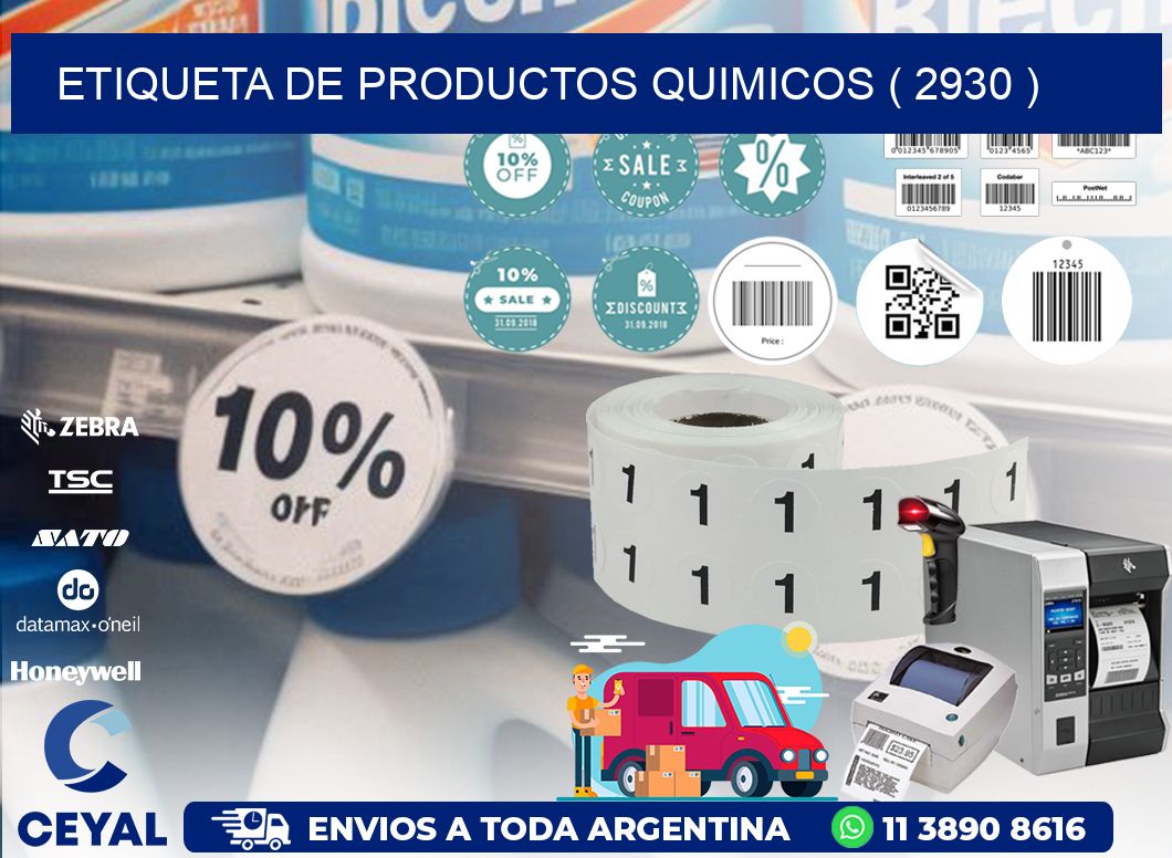 ETIQUETA DE PRODUCTOS QUIMICOS ( 2930 )