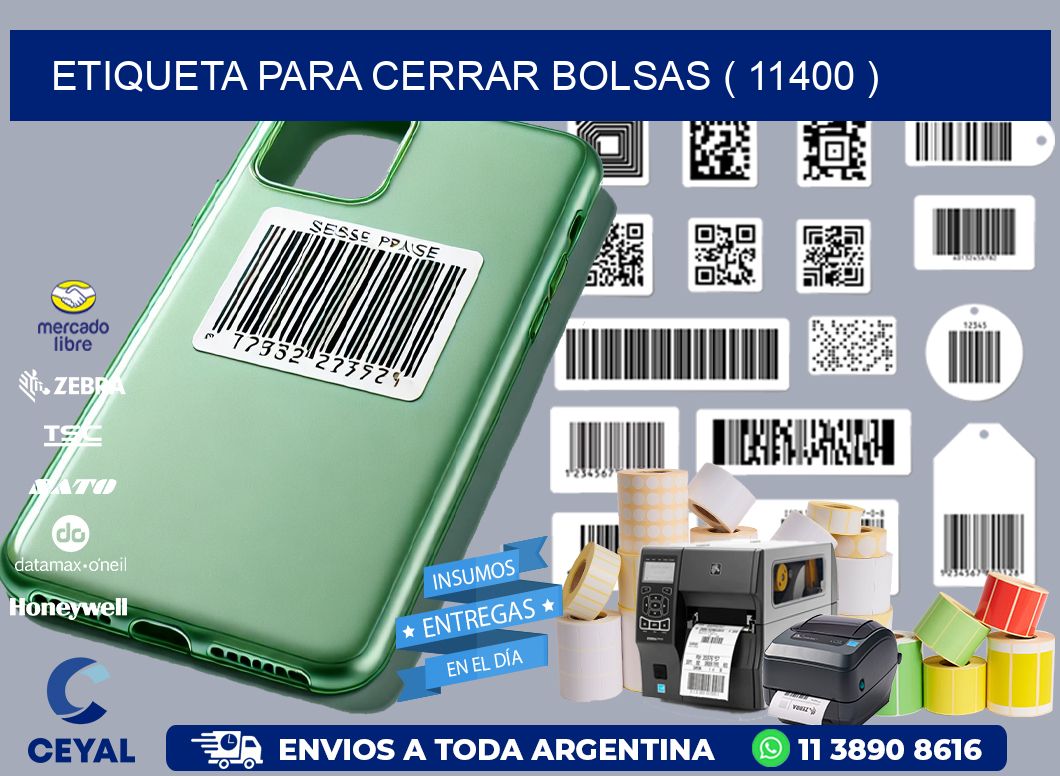 ETIQUETA PARA CERRAR BOLSAS ( 11400 )
