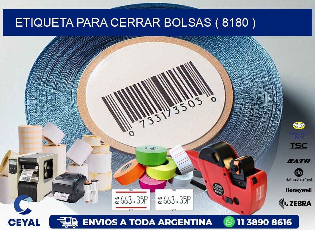 ETIQUETA PARA CERRAR BOLSAS ( 8180 )