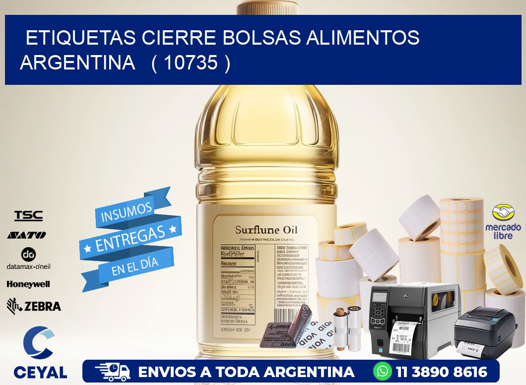 ETIQUETAS CIERRE BOLSAS ALIMENTOS ARGENTINA   ( 10735 )