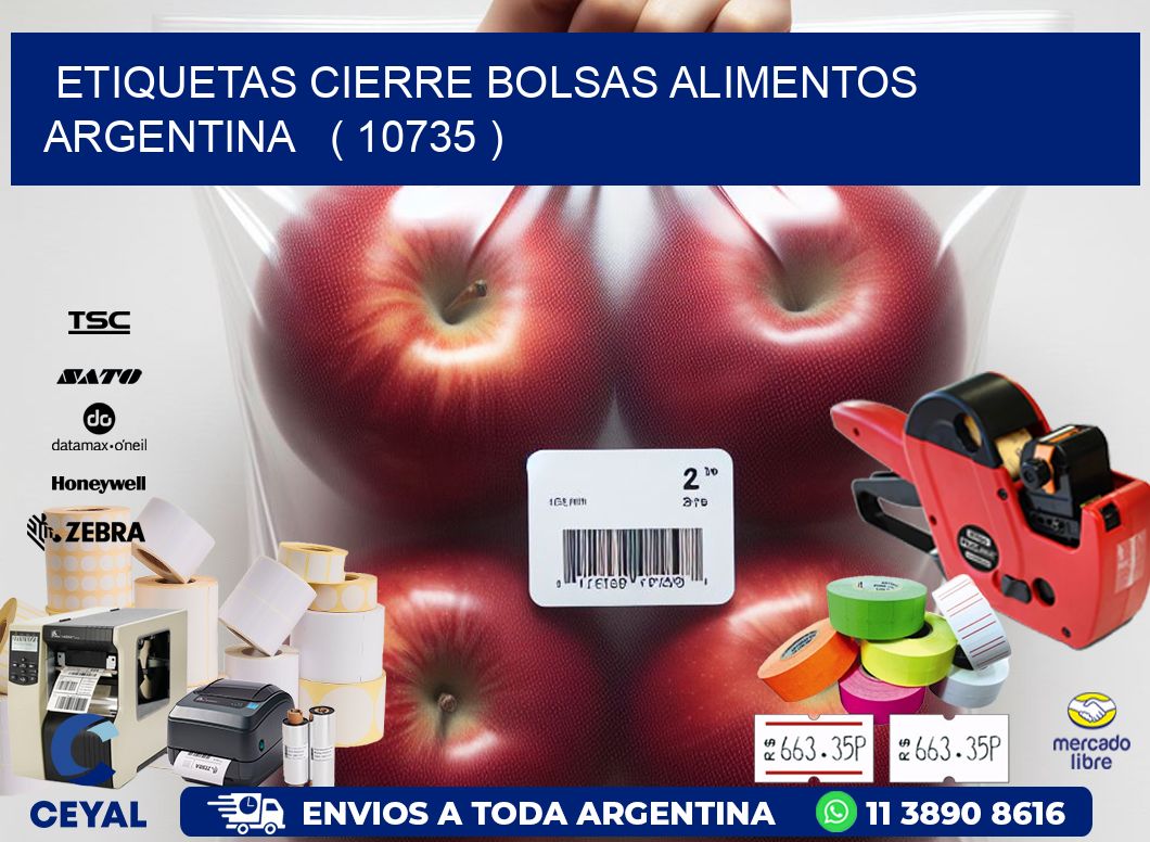 ETIQUETAS CIERRE BOLSAS ALIMENTOS ARGENTINA   ( 10735 )