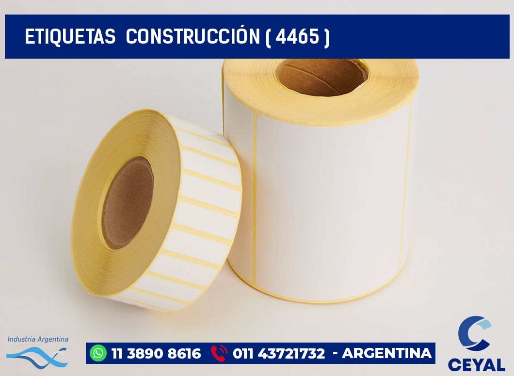 ETIQUETAS  CONSTRUCCIÓN ( 4465 )