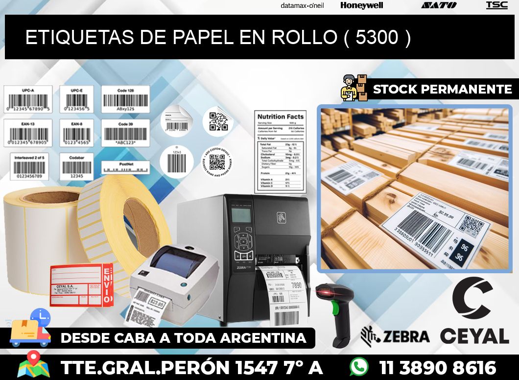 ETIQUETAS DE PAPEL EN ROLLO ( 5300 )