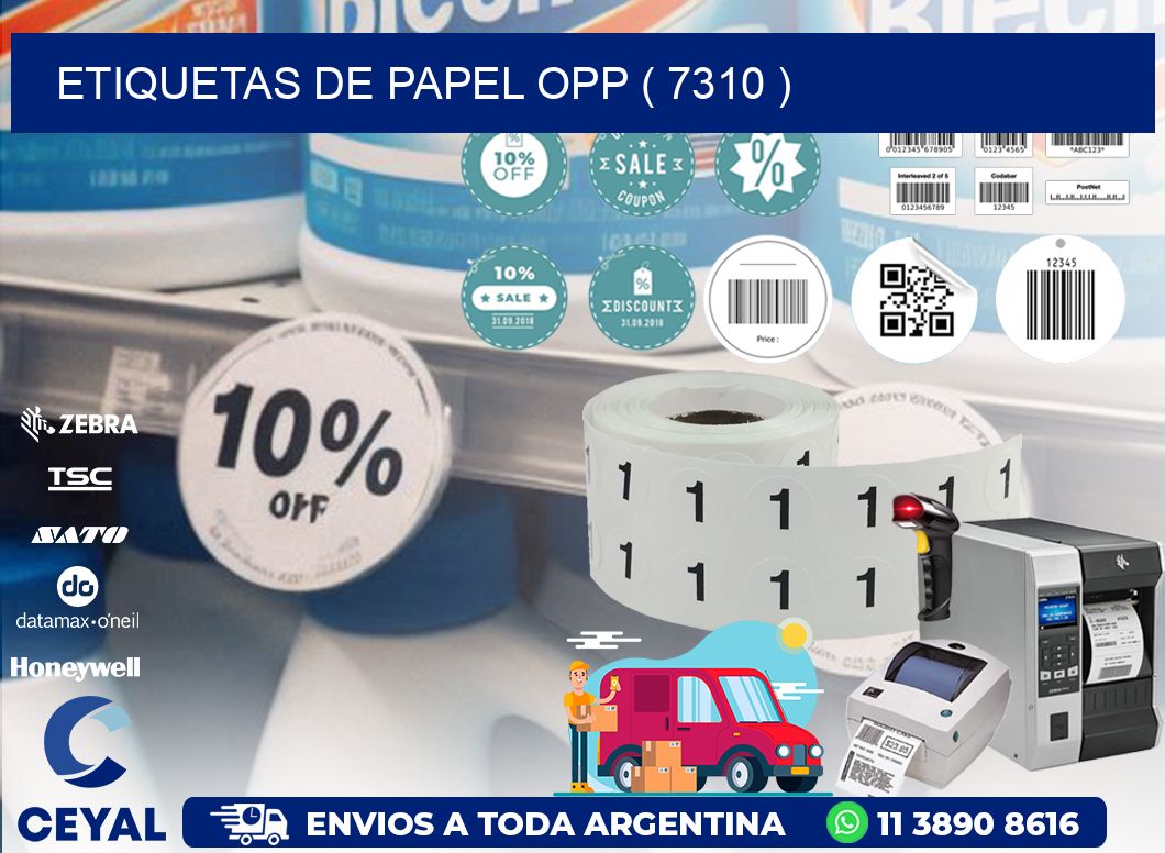 ETIQUETAS DE PAPEL OPP ( 7310 )