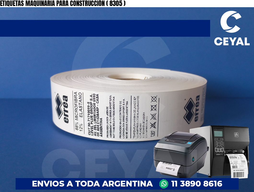 ETIQUETAS MAQUINARIA PARA CONSTRUCCIÓN ( 8305 )