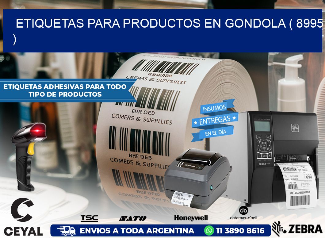 ETIQUETAS PARA PRODUCTOS EN GONDOLA ( 8995 )