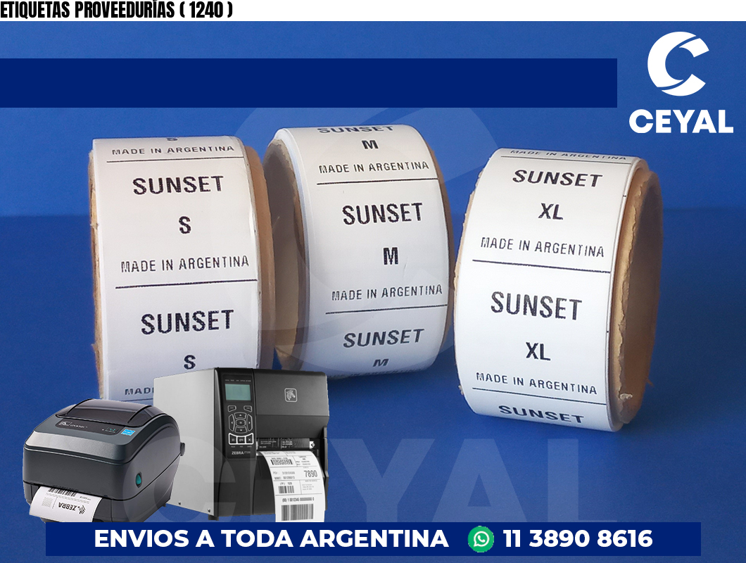 ETIQUETAS PROVEEDURÍAS ( 1240 )