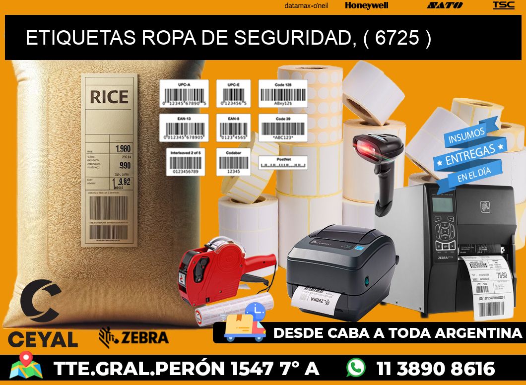 ETIQUETAS ROPA DE SEGURIDAD, ( 6725 )