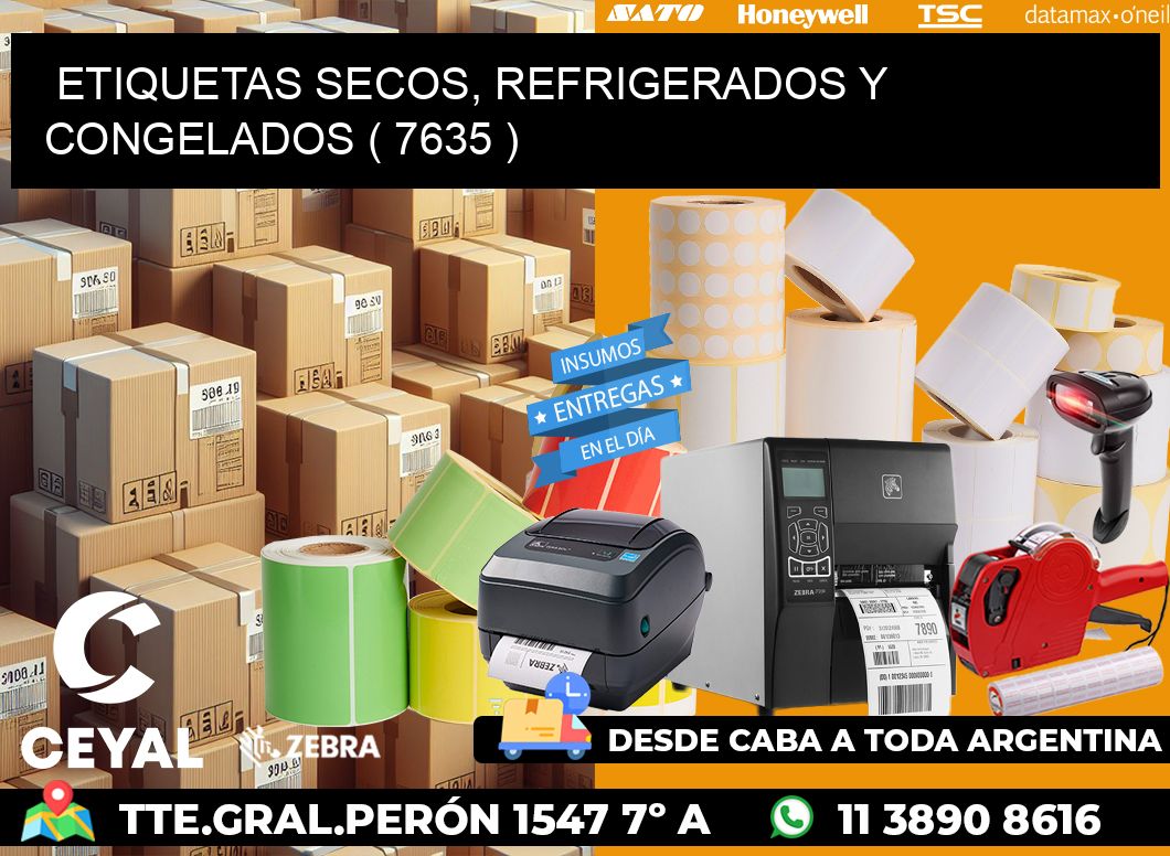 ETIQUETAS SECOS, REFRIGERADOS Y CONGELADOS ( 7635 )