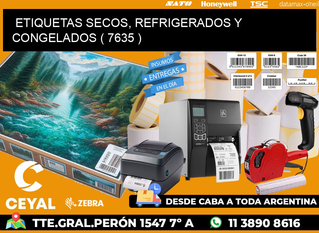 ETIQUETAS SECOS, REFRIGERADOS Y CONGELADOS ( 7635 )